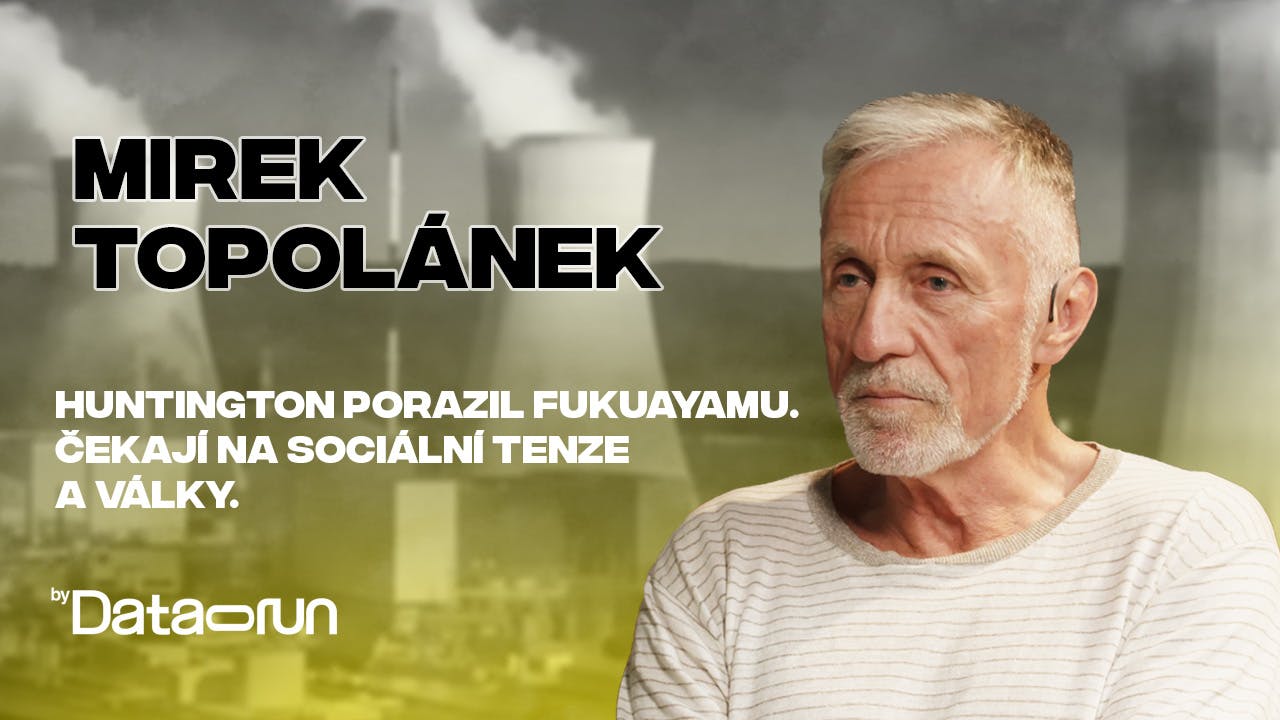 Preview of Topolánek: Huntington porazil Fukuyamu. Čekají nás sociální tenze a války